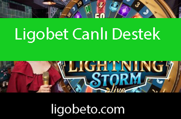 Ligobet canlı destek hizmetiyle ön alandadır.