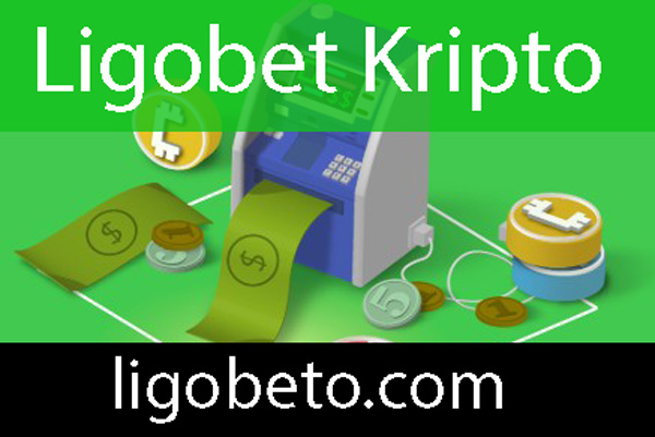 Ligobet kripto ödemesiyle güven veren düzeydedir.