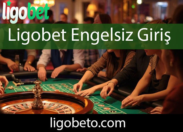 Ligobet engelsiz giriş yapabileceğiniz etkileyici firmadır.