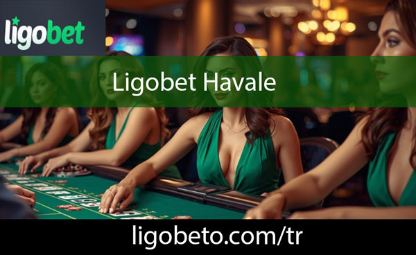 Ligobet havale yöntemiyle güven veren formattadır.